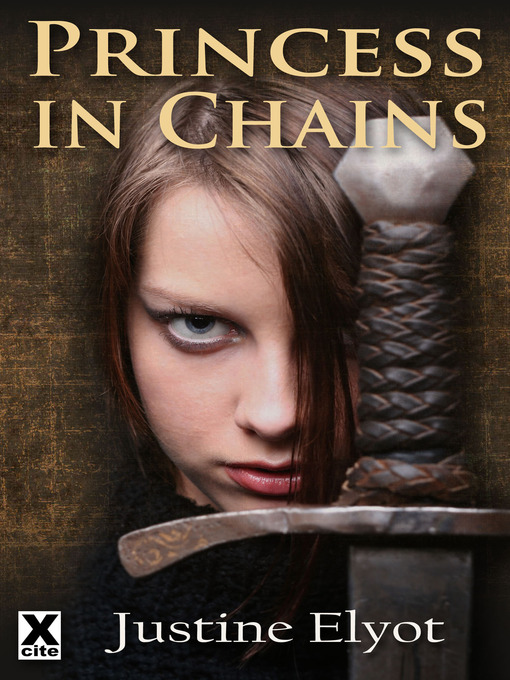 Title details for Princess In Chains by Justine Elyot - Available